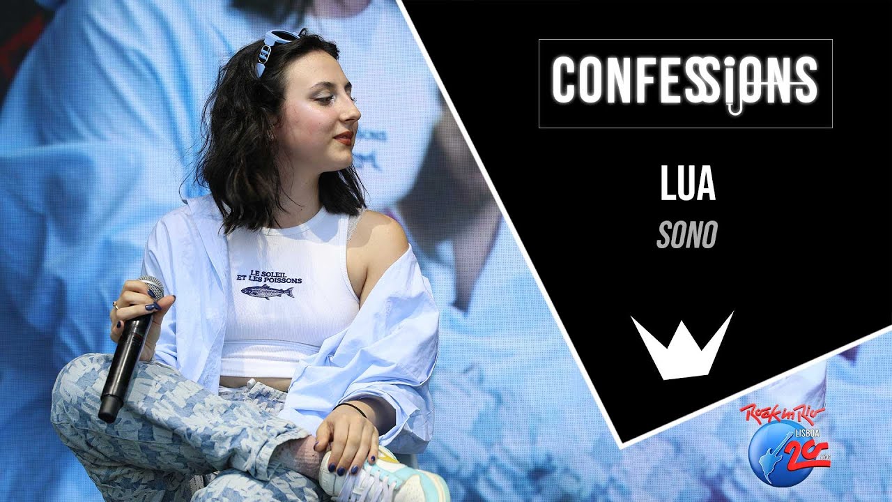 Confessions | Lua - Sono