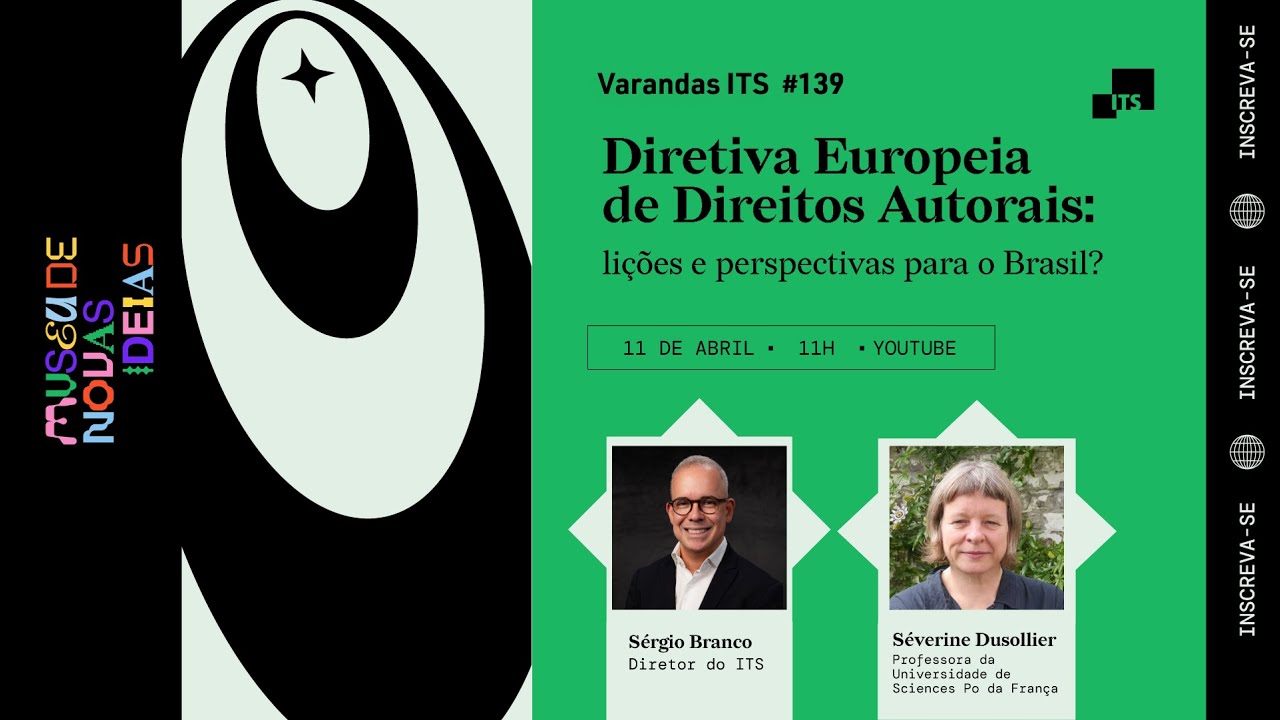 Diretiva Europeia de Direitos Autorais: lições e perspectivas para o Brasil? | Varanda ITS #139