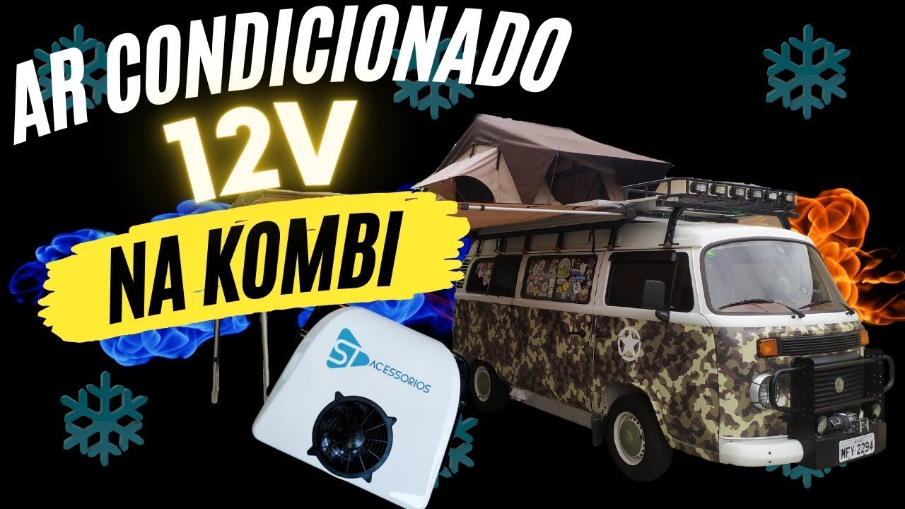 Ar condicionado Elétrico 12V para Kombi motor home