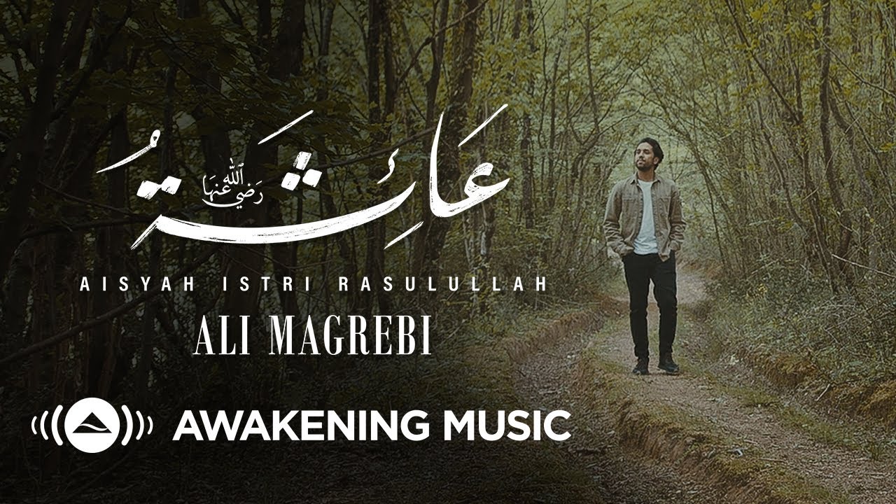 Ali Magrebi - Aisha (Aisyah) | Official Music Video| علي مغربي - عائشة