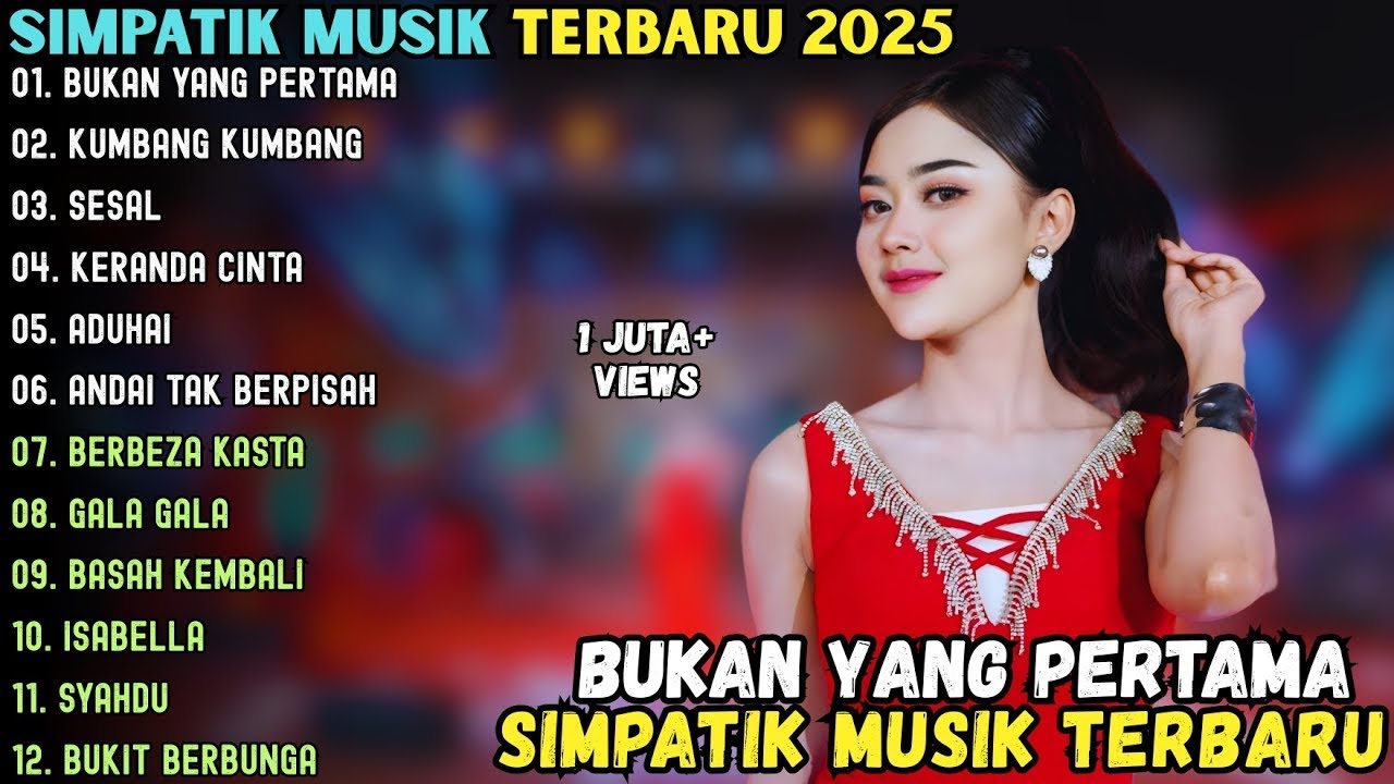 SIMPATIK MUSIC FULL ALBUM DANGDUT KOPLO TERBARU 2025 || BUKAN YANG PERTAMA - KUMBANG KUMBANG - SESAL