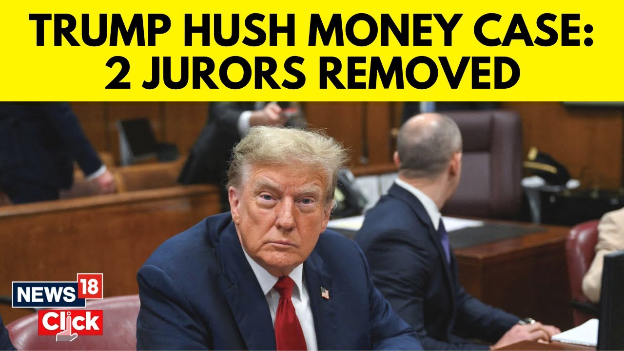 Donald Trump News | Hush Money Trial | Jury Selection Resumes As Two Jurors Are Excused  | N18V