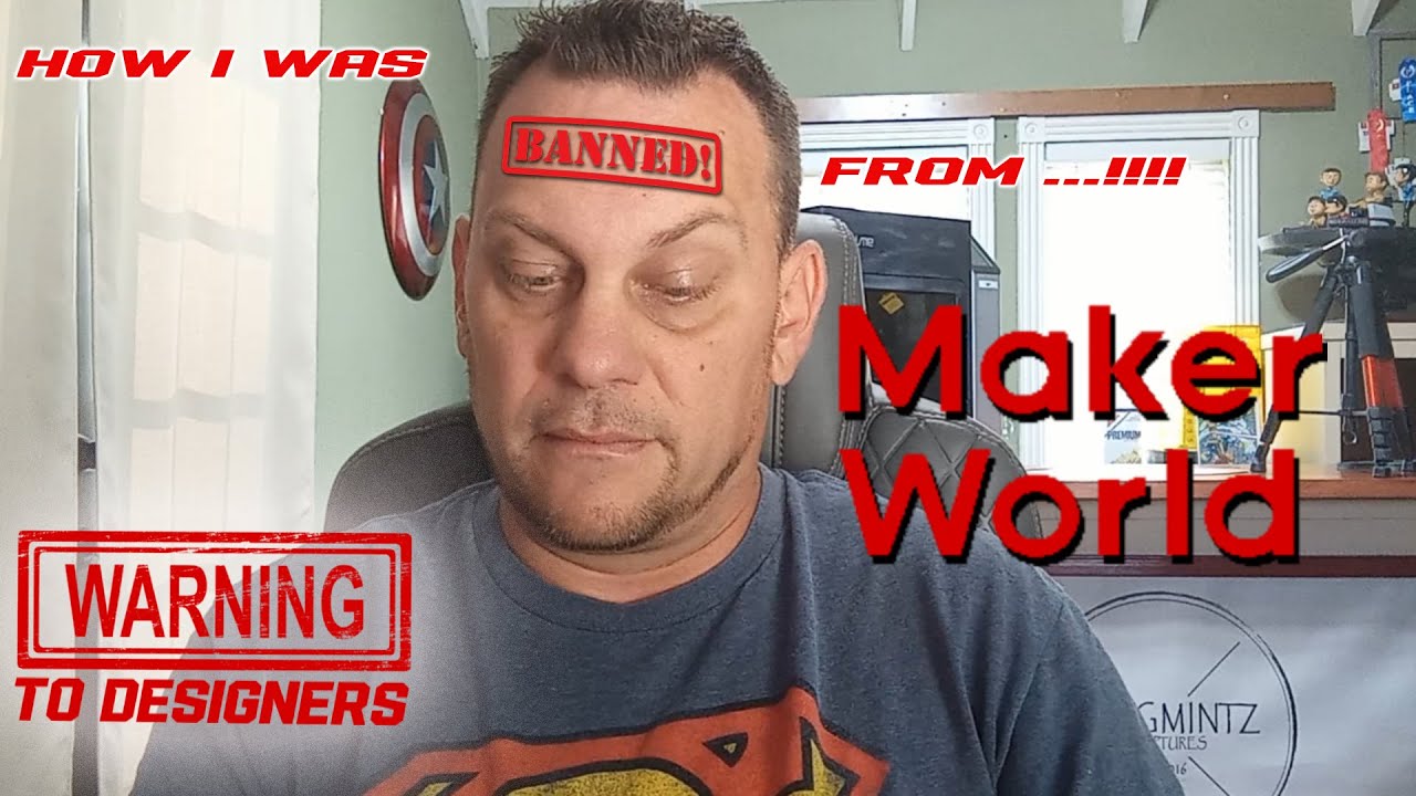 BANNED BY MAKERWORLD