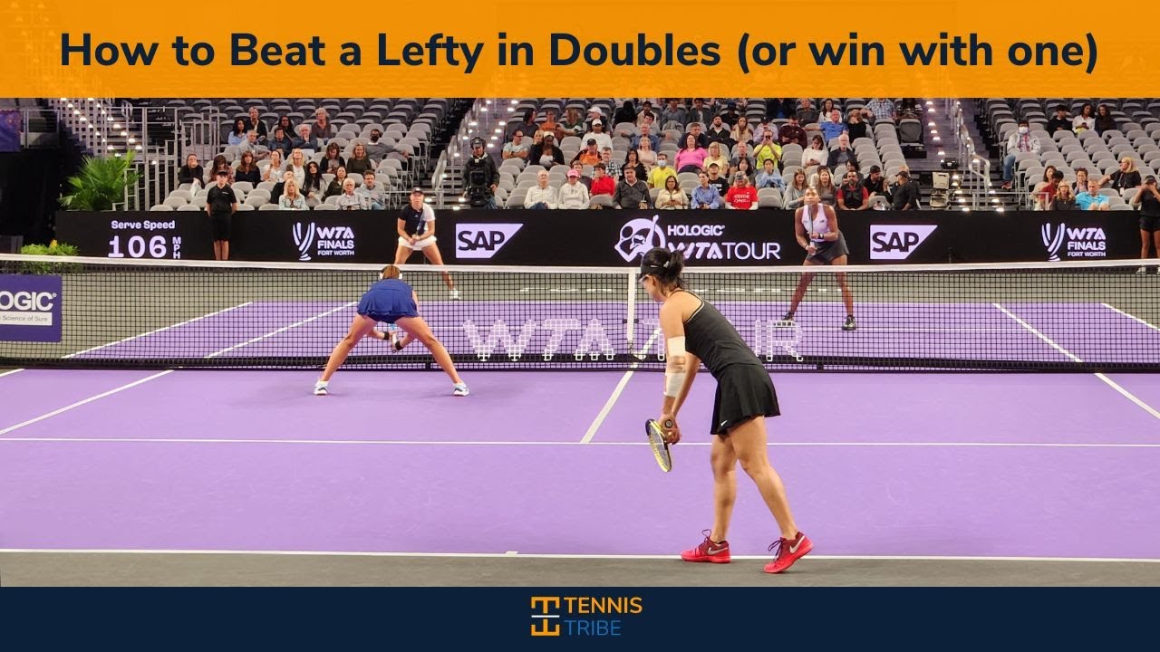 How to Beat a Lefty in Doubles (or win with one)