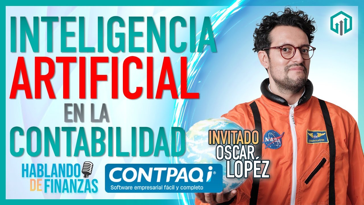 INTELIGENCIA ARTIFICIAL EN CONTABILIDAD | OSCAR LOPEZ