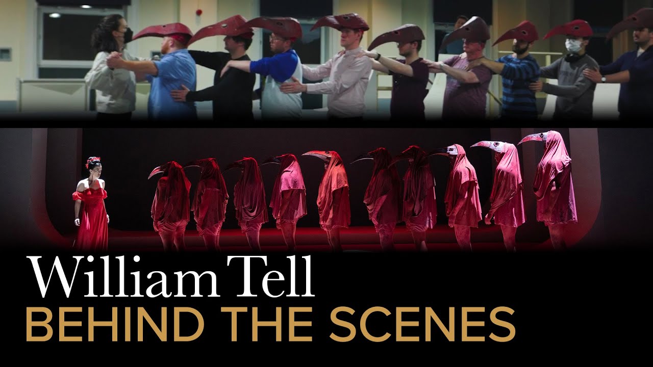 Behind the scenes of WILLIAM TELL Rossini &ndash; Irish National Opera