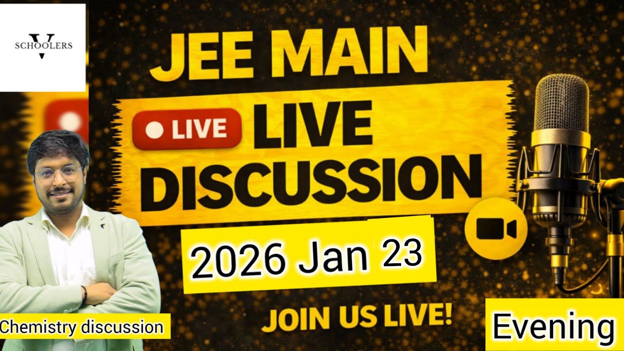 Jee main 2026 ( 23 January evening ) paper discussion 