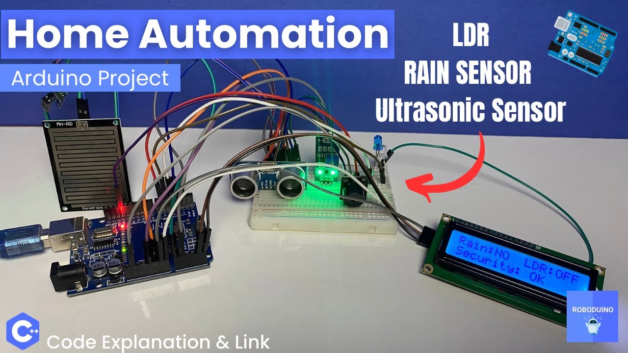 Home Automation Arduino UNO Project 🏠 using LDR , Rain Sensor , Ultrasonic Sensor & LCD I2C 📟