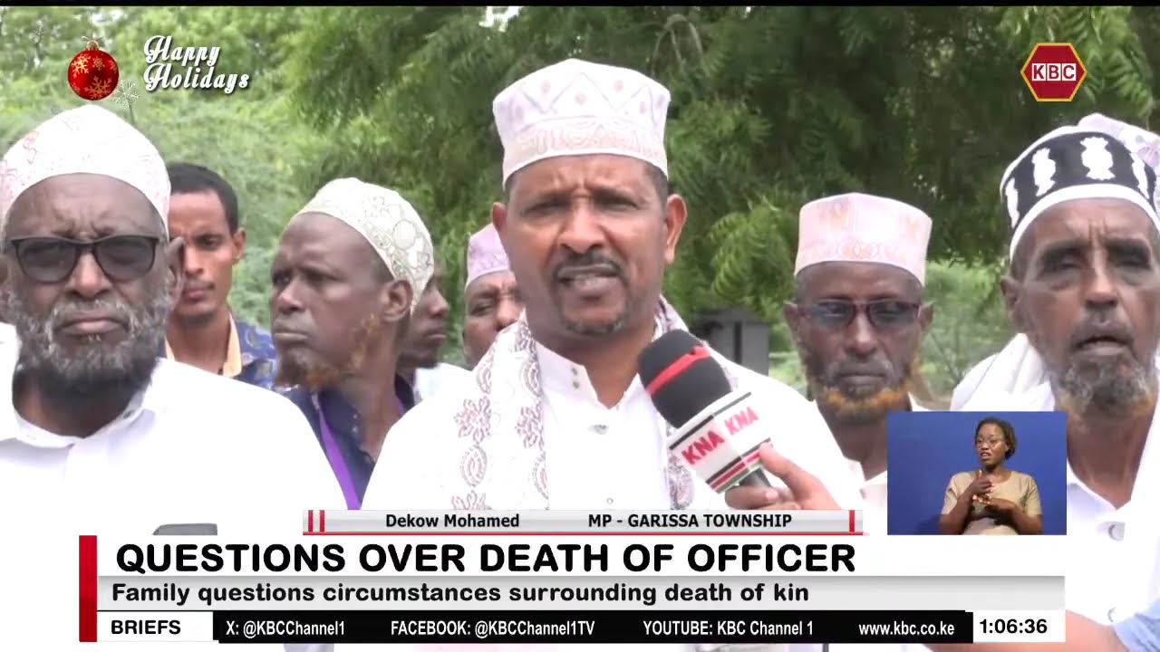 Garissa family seeks justice over death of GSU officer near Kenya&ndash;Somalia border