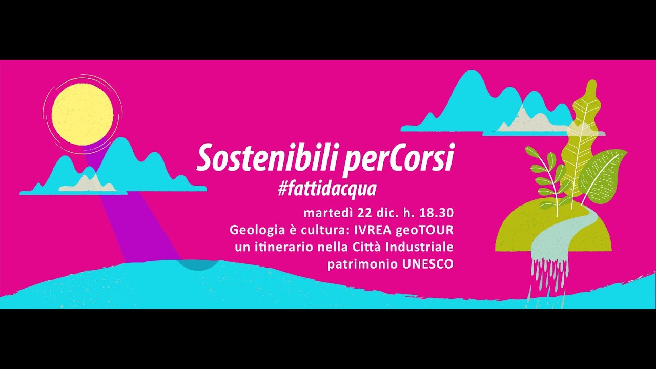 INVITO ALLA SCIENZA #1: Geologia è cultura:  IVREA geoTOUR