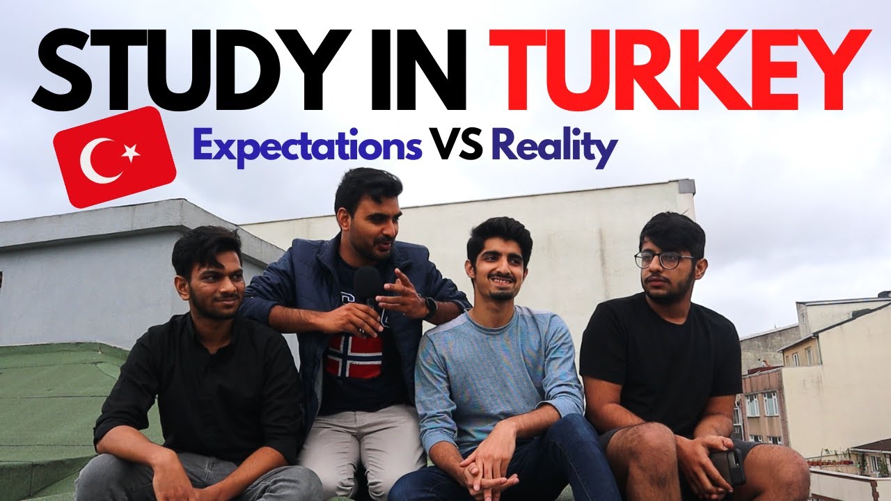 Should you go to TURKEY for Education? Experience of PAKISTANI students!
