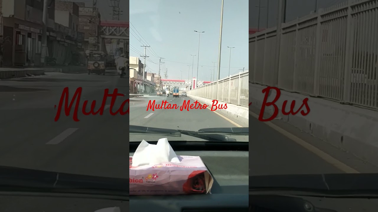 Multan Metro bus Route beautiful ❤️