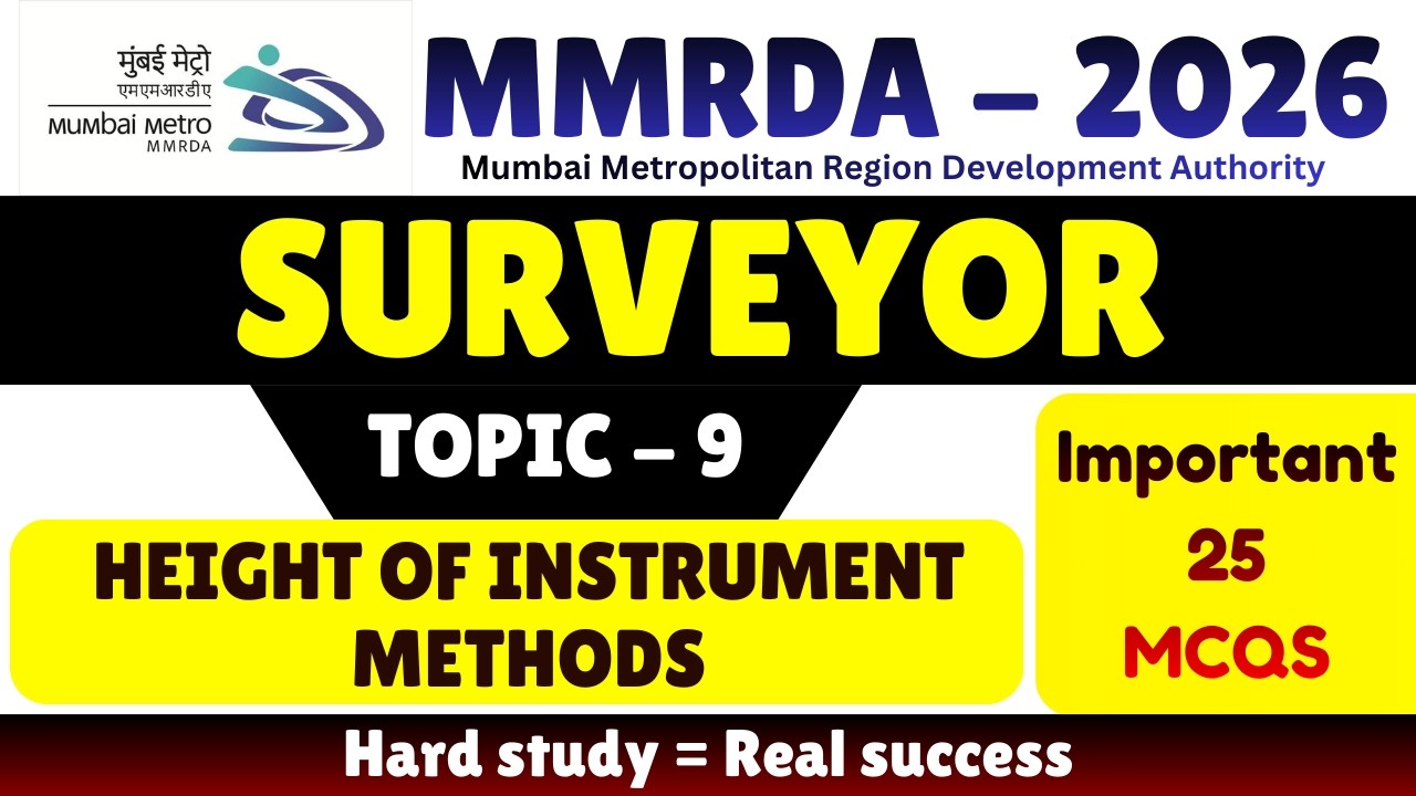 Height of Instrument Methods MCQS | MMRDA 2026 Surveyor | MMRDA 2026 Surveyor PDF Notes | MMRDA PYQ