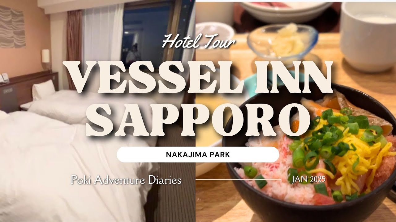 Vessel Inn Sapporo Nakajima Park Hotel 札幌中島公園飯店 | DeluxeTwin Room Tour, Best Breakfast Buffet, 北海道美食