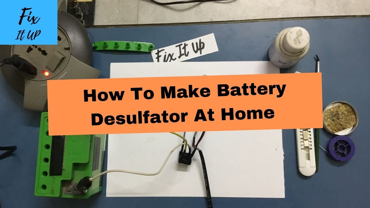 How to make a lead-acid battery desulfator at home| Fix It Up