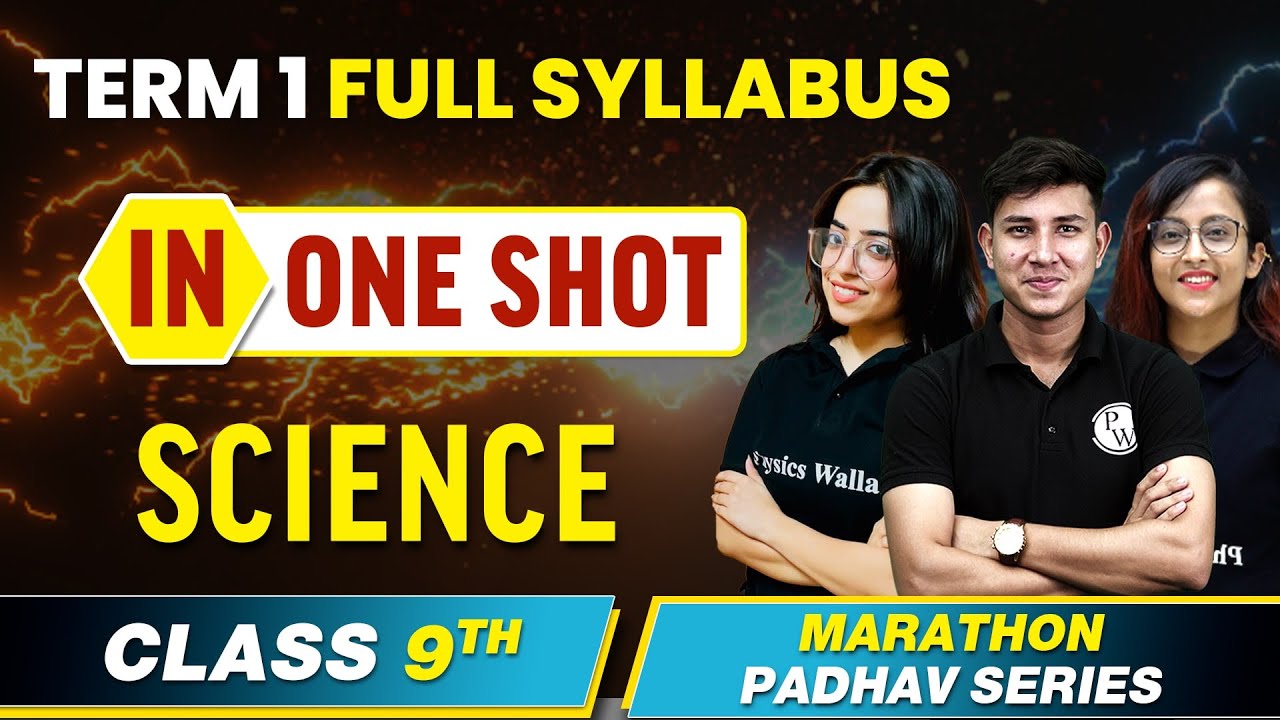 COMPLETE SCIENCE in 1 video | Class 9th Term 1