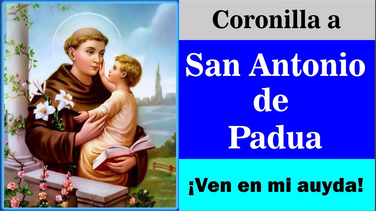 Coronilla a San Antonio de Padua #sanantoniodepadua