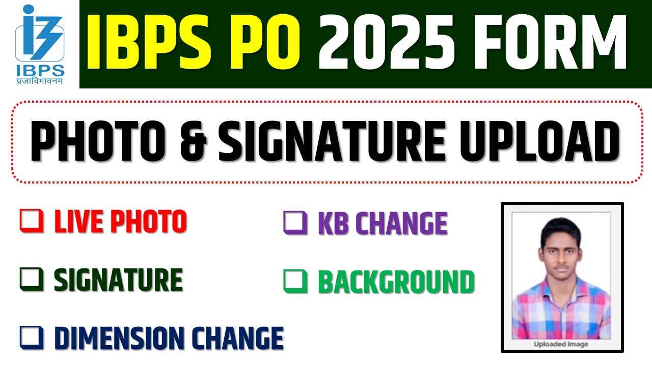 IBPS PO 2025 Photo/Signature Upload Kaise Kare||IBPS PO Photo/Signature Upload Problem Solved