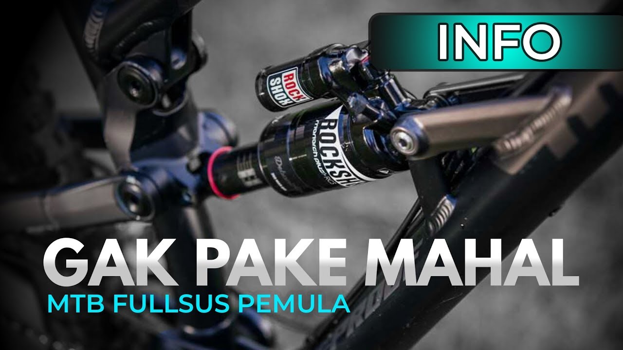 EKONOMIS!! 6 MTB Fullsus Under 5 Juta Rupiah // Pemula or Rookie