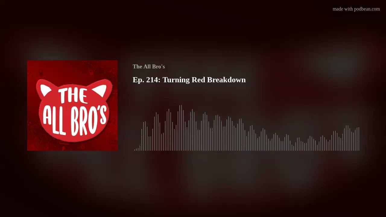 Ep. 214: Turning Red Breakdown