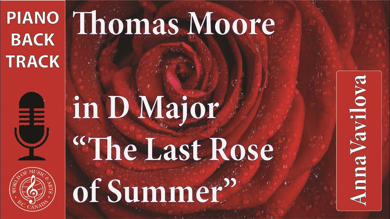 The Last Rose of Summer, by Th. Moore (piano accompaniment) with piano intro