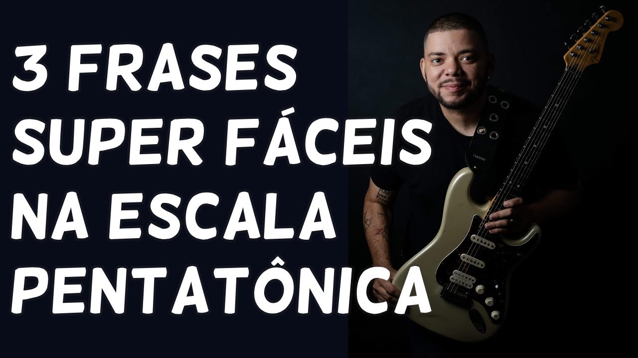 Pentatônica - 3 frases para você TOCAR até de olho fechado!