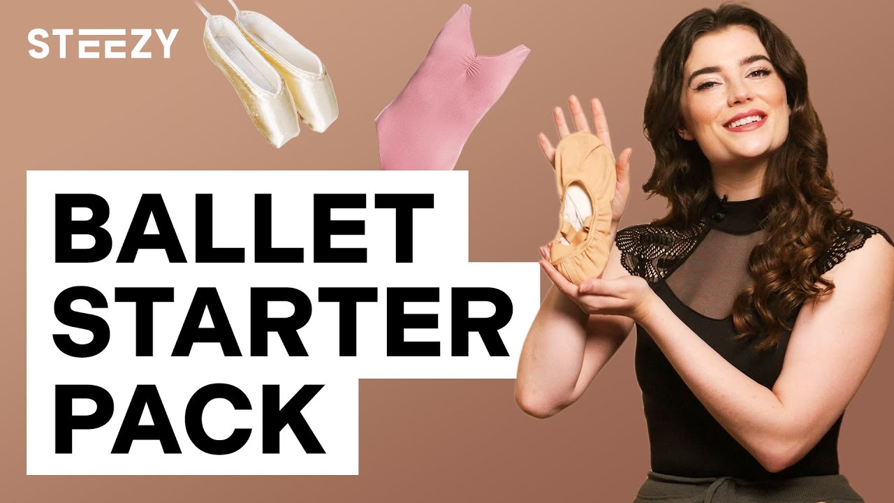 What You Need To Start Learning Ballet | STEEZY.CO