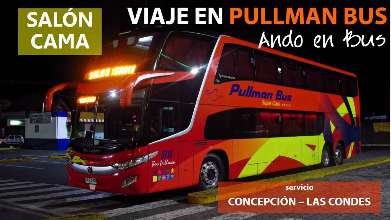 Ando en Bus | Viaje Pullman Bus, Concepci&oacute;n a Las Condes + Marcopolo Paradiso 1800 DD M. Benz