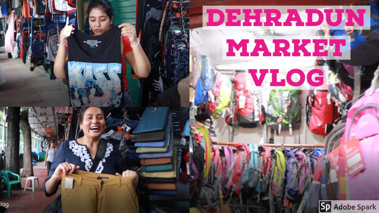 TIBETAN MARKET and PALTAN BAZAAR | DEHRADUN MARKET VLOG |  DAMSELS IN STYLE  #tibetanmarket #doon
