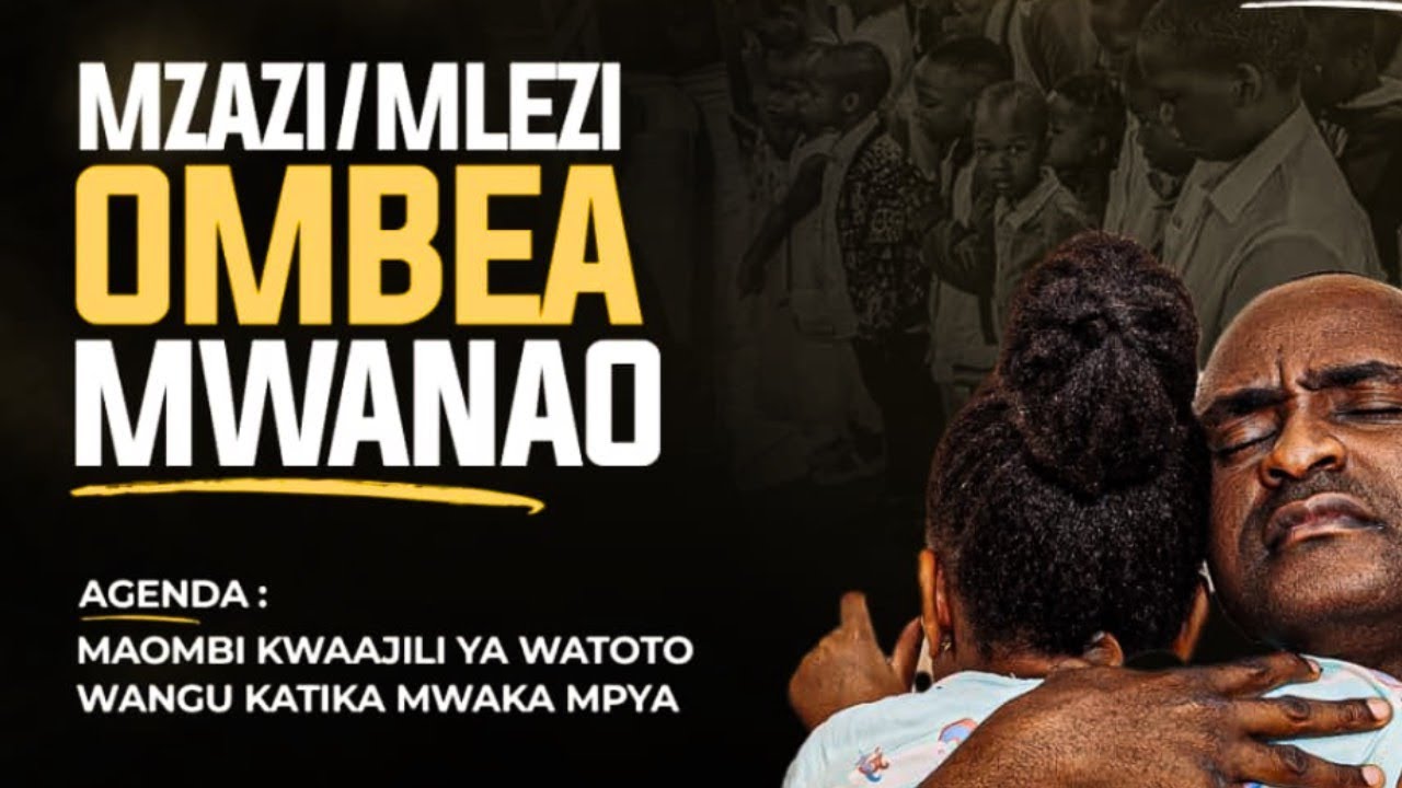 MUENDELEZO | MAOMBI KWA AJILI YA YA WATOTO WANGU KATIKA MWAKA MPYA | 28 January, 2026