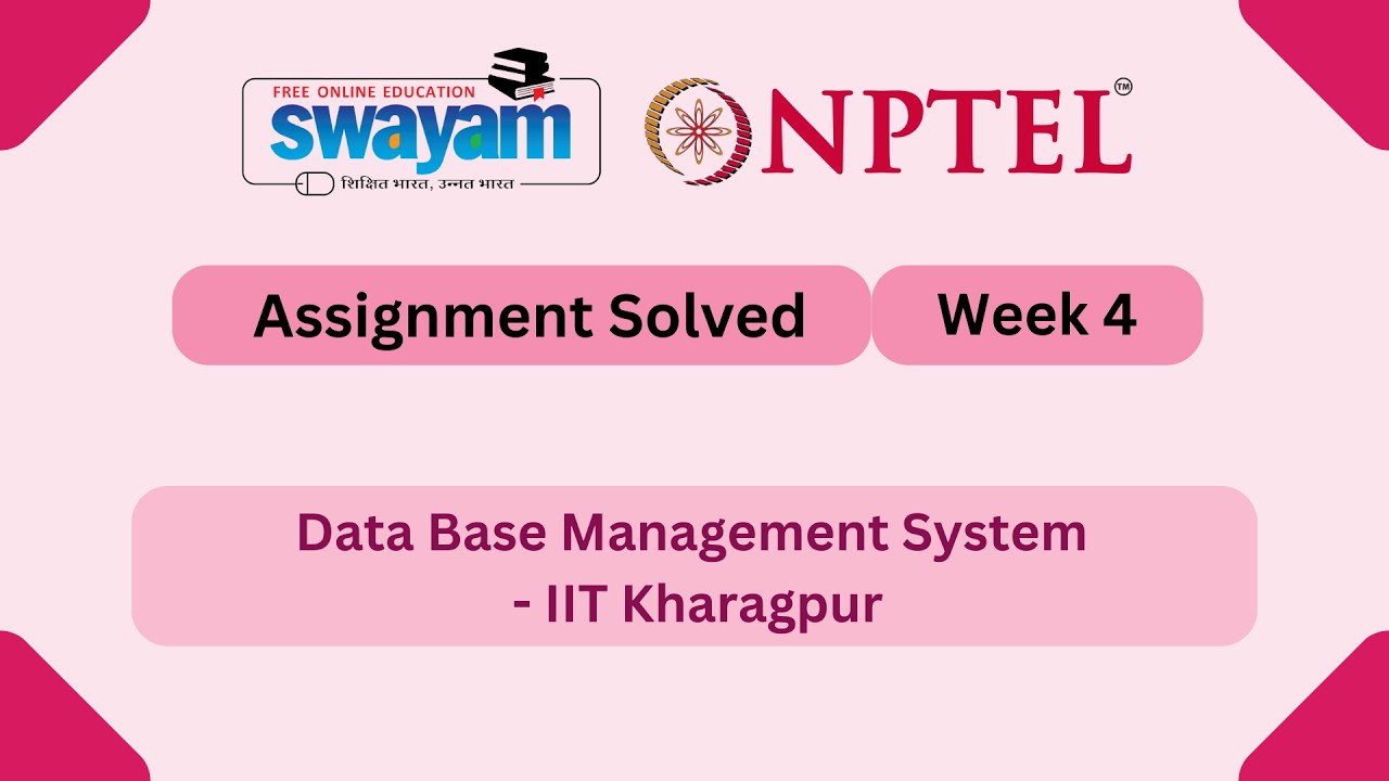 Data Base Management System Week 4 || NPTEL ANSWERS 2026 #nptel #nptel2026 #myswayam