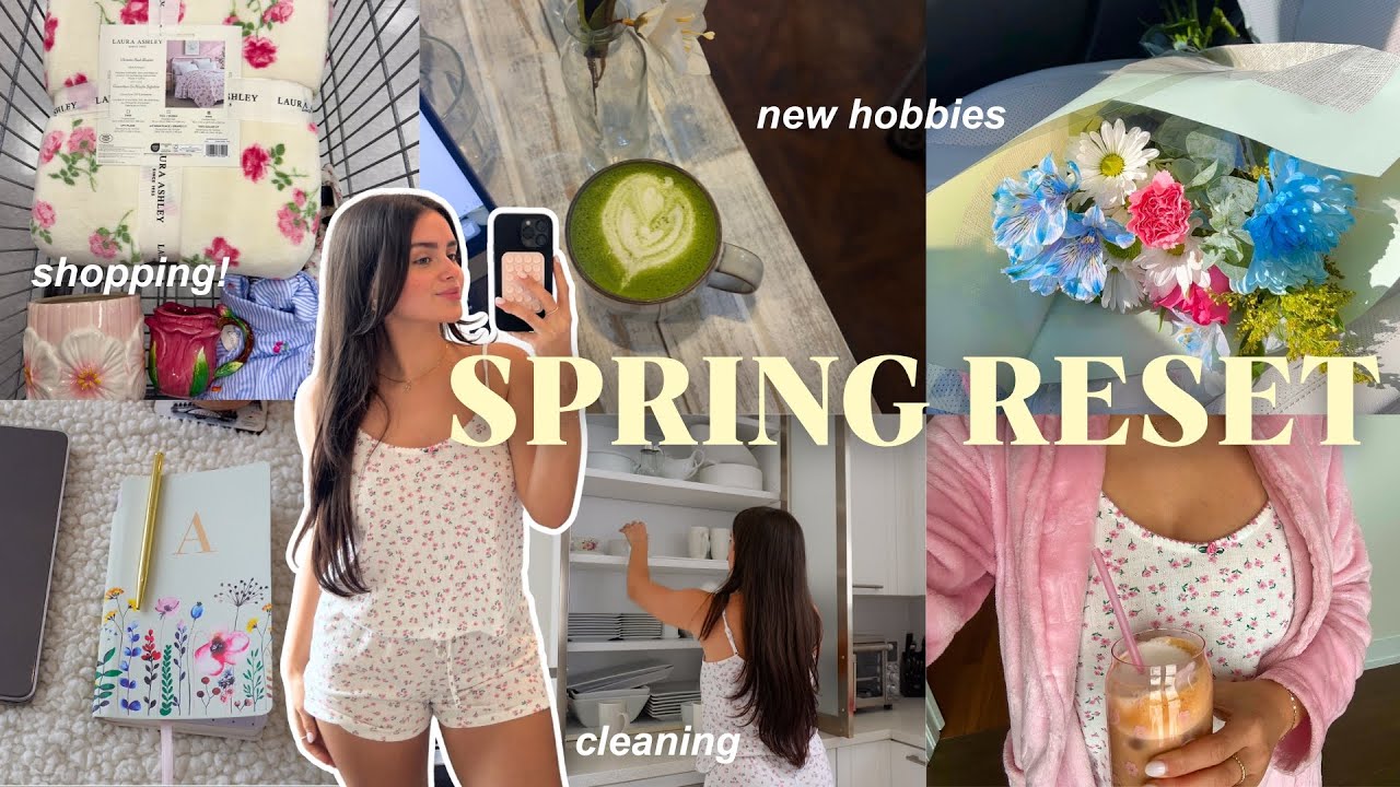 SPRING RESET 🌷: shopping, deep cleaning, productivity & life update