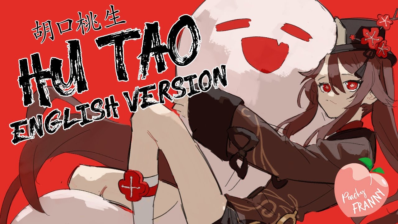 Genshin Fansong - 胡口桃生 (Hu Tao) (English Version) feat. @Raayo
