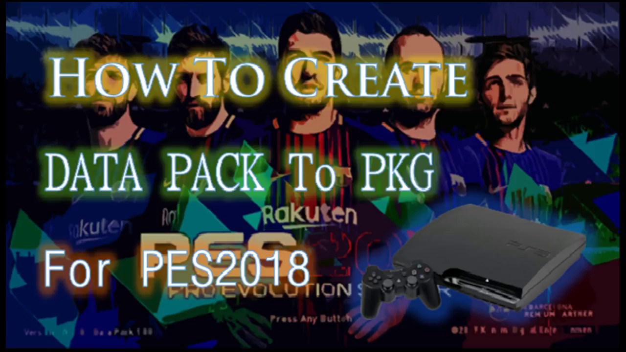 Convert DATAPACK to PKG for PES2018