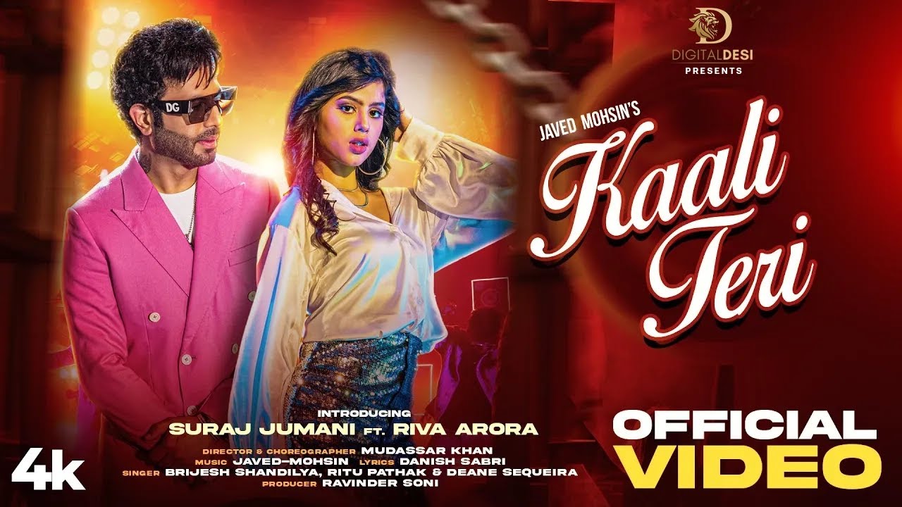 Kaali Teri (Video) Javed-Mohsin | Brijesh, Ritu, Deane | Suraj J, Riva Arora | Danish S |