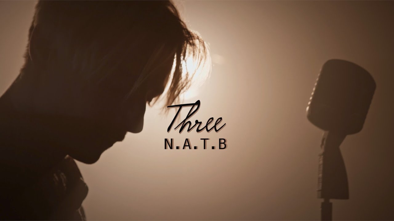 NATB- Three (Official Musicvideo)