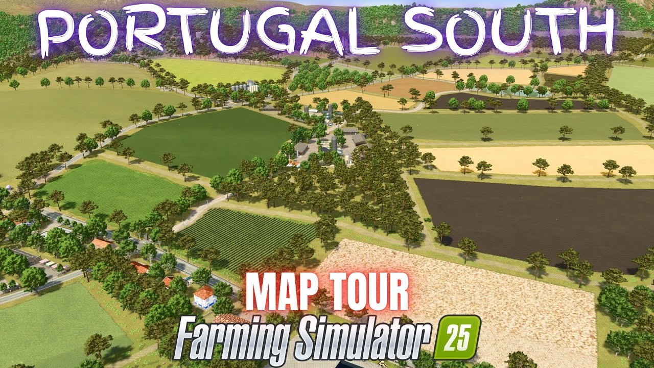 ПОРТУГАЛИЯ, ЮГ — Обзор карты — Farming Simulator 25