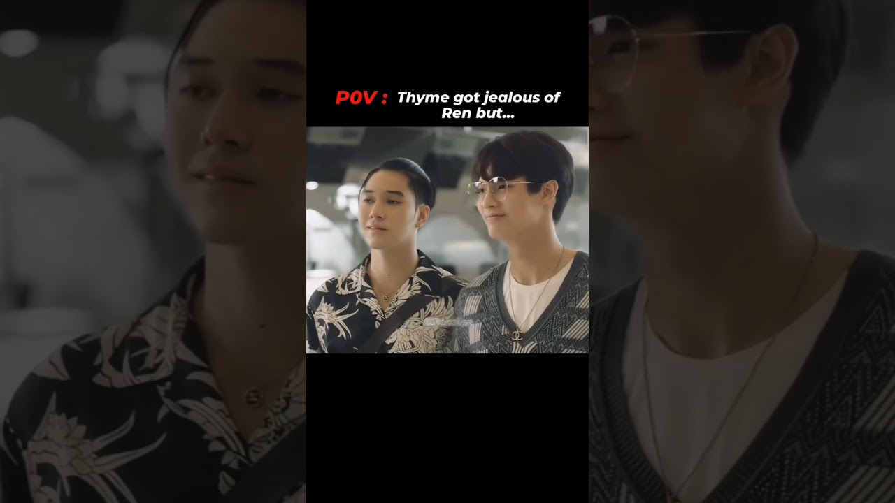 Thyme x Ren bonding..🥹❤️#f4thailand #viralvideo #shortsfeed #shorts #trendingshorts #ytshorts