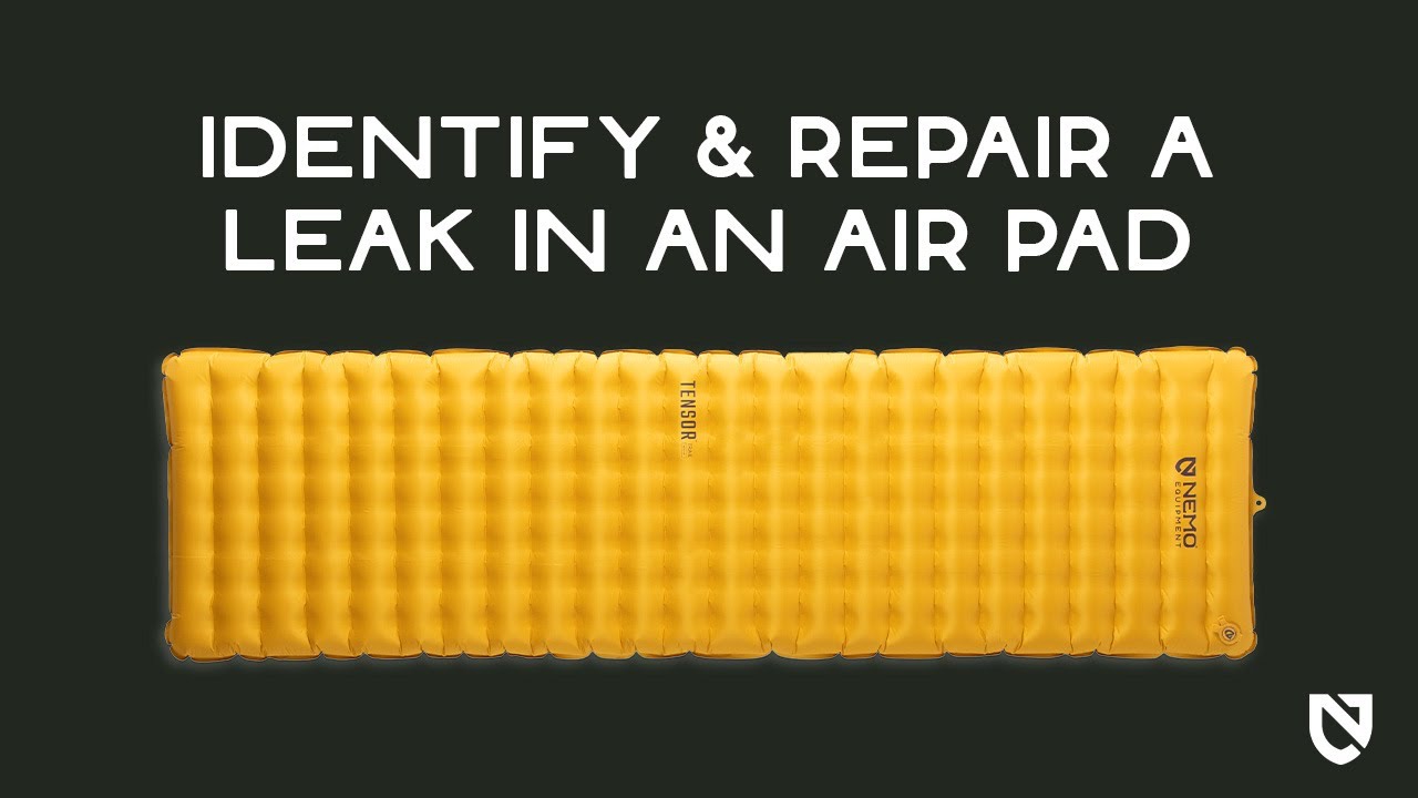 How to Identify & Repair a Leak in an Air Pad | NEMO