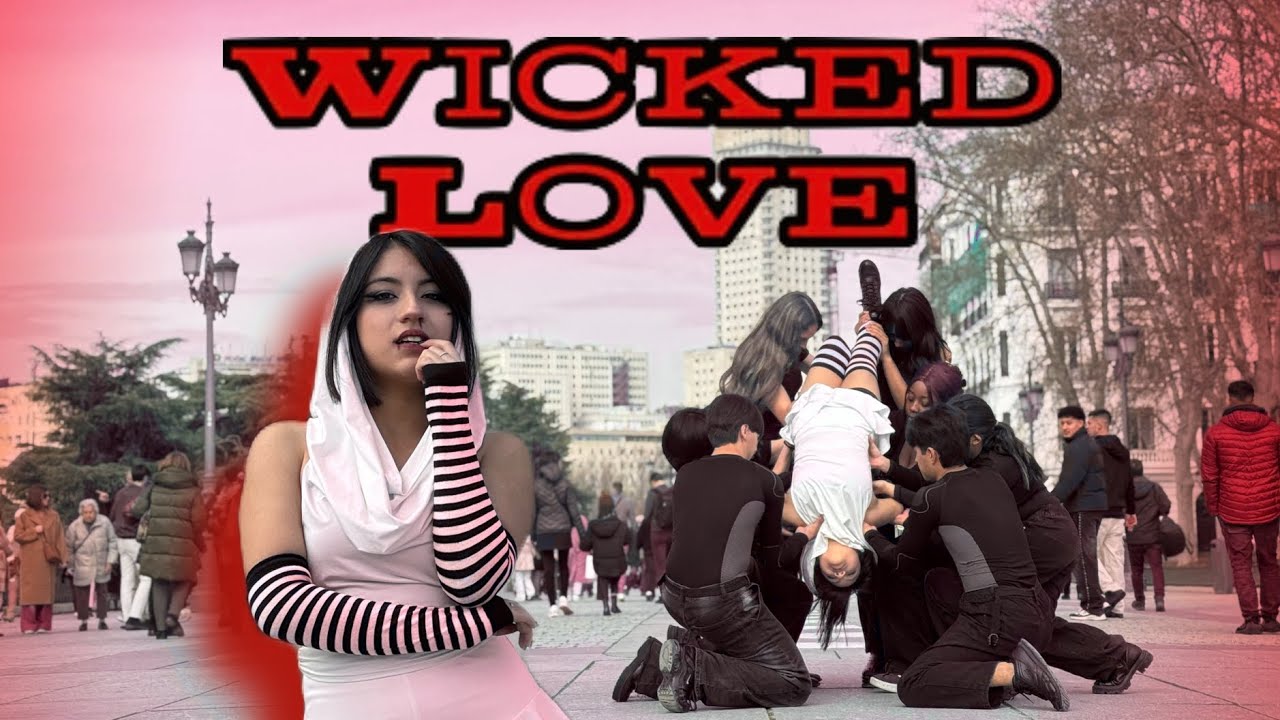 [ KPOP ONE TAKE IN PUBLIC in SPAIN ]  YENA - WICKED LOVE | COVER by EPSILON