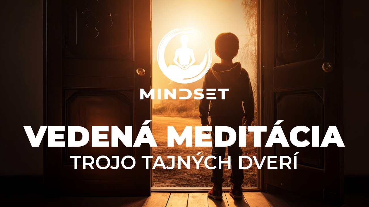 Meditácia pre deti - Trojo tajných dverí