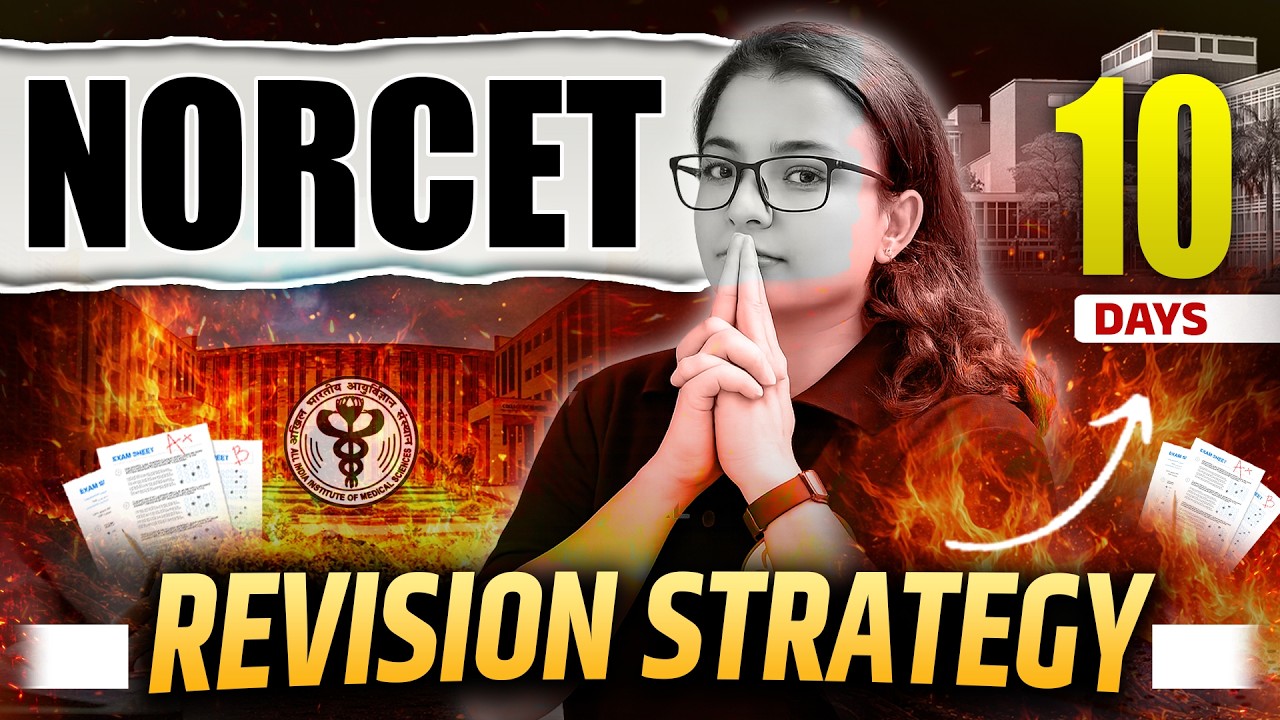 How to Revise for NORCET 2026 🔥 | 0 to Advanced Strategy + Best Sources Explained #norcetrevision