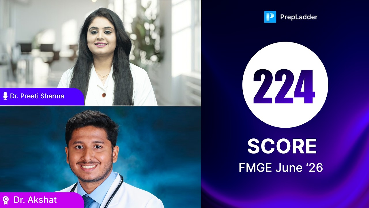 FMGE June 2026 | 224 Scorer LIVE | Dr. Akshat with Dr. Preeti Sharma