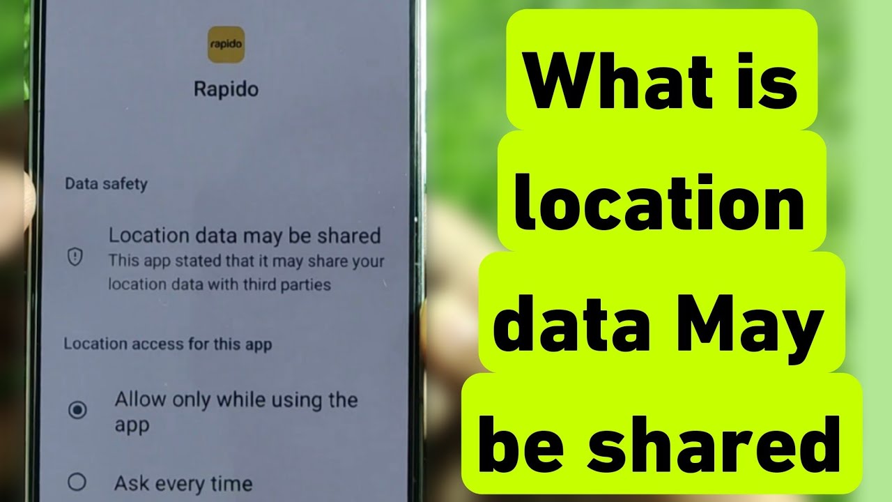 What is Location Data May Be Shared || Location Data May Be Shared Ka Matlab Kya Hota Hai 