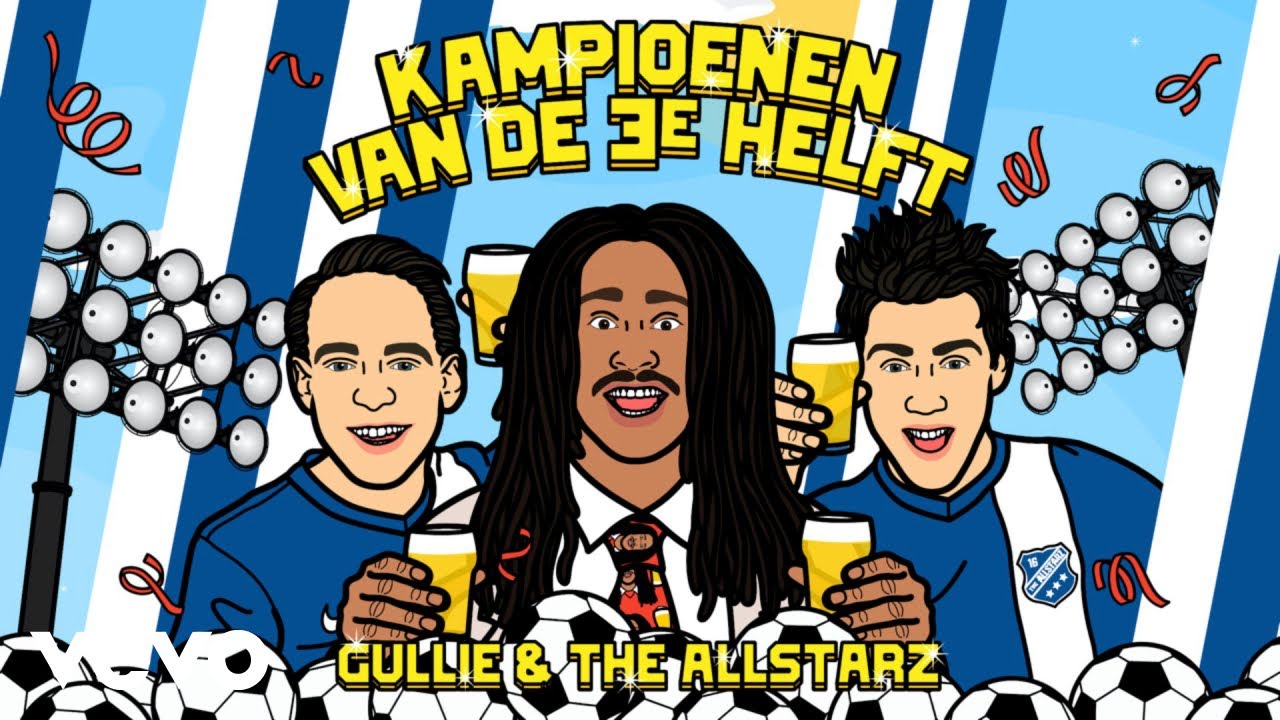 Gullie, The Allstarz - Kampioenen Van De 3e Helft