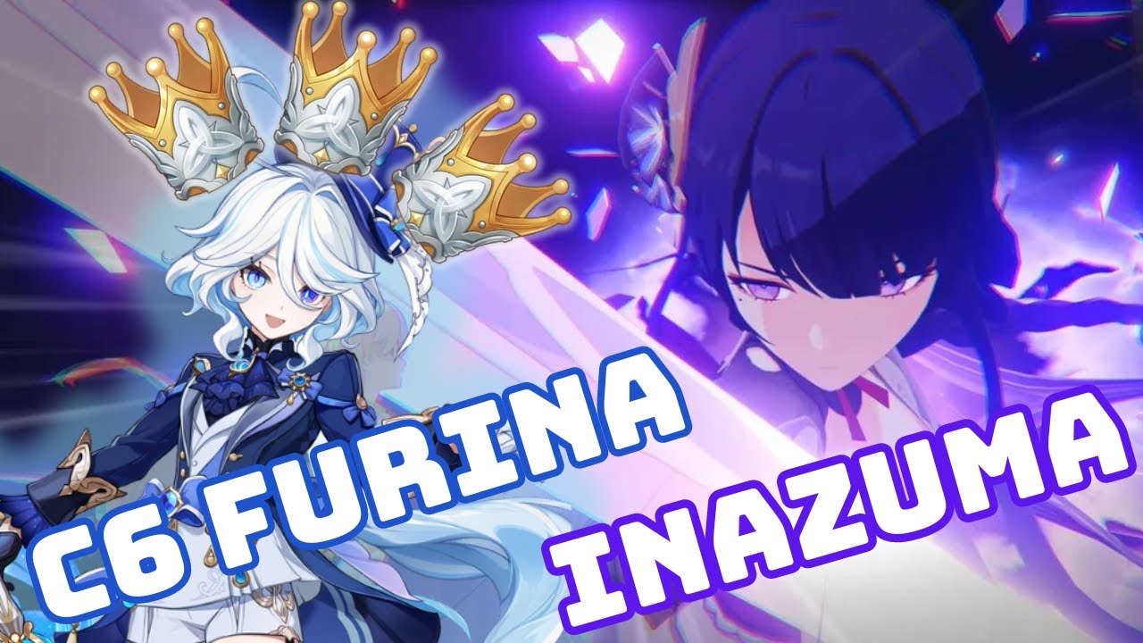 C6 Furina Inazuma GAMEPLAY