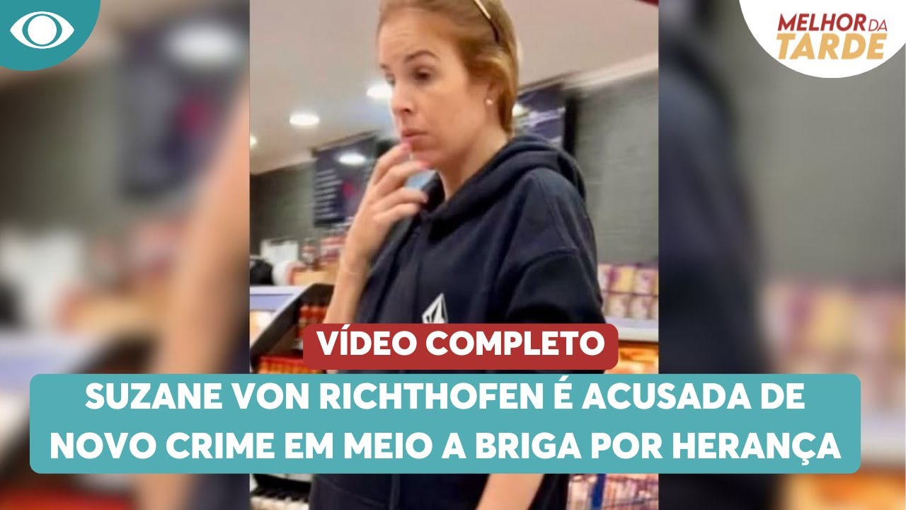 COMPLETO: Suzane é acusada de novo crime em meio a briga por herança