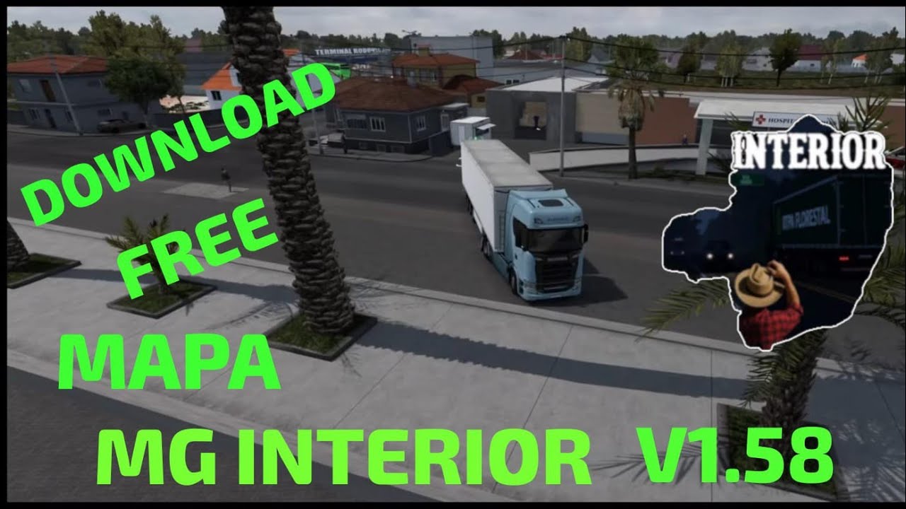🔴 Download Free mapa MG INTERIOR  ETS2 1.56