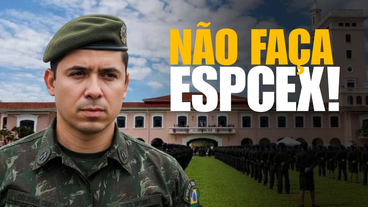 NÃO FAÇA ESPCEX!