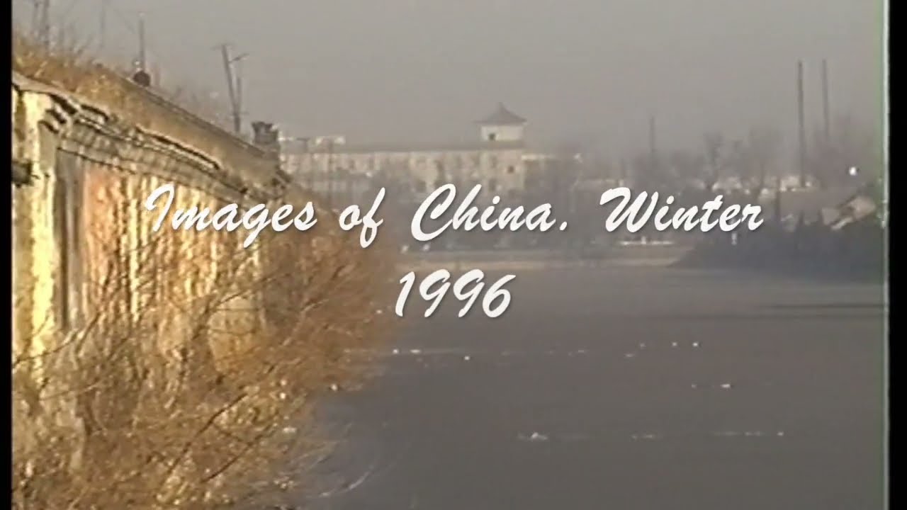 Images of China in the winter of 1996